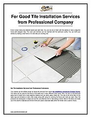 For good tile installation services from professional company