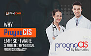 Why PrognoCIS EMR Software is trusted by Medical Professionals?