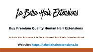 Buy Premium Quality Human Hair Extensions