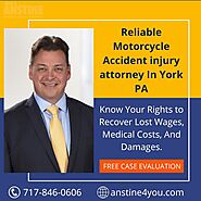 Reliable Motorcycle Accident injury attorney In York PA | Dale E. Anstine
