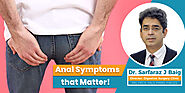 Anal Symptoms That Matter! - Digestive Surgery Clinic