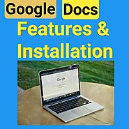 Google Docs | The Best Features And Installation 2022 - GoogleTok