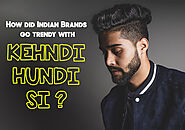 How Did Brands Reacts to Kehndi Hundi Si – Punjabi Adda