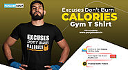 Hustle Gear Excuses Don’t Burn Calories Gym T Shirt – Punjabi Adda