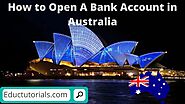 How To Open A Bank Account In Australia