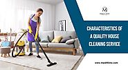 Characteristics of a Quality House Cleaning Service