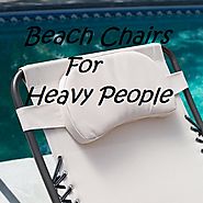Top Rated Beach Chairs For Heavy People