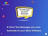 9 Client Text Messages you must automate on your Salon Software