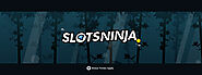 Slots Ninja Casino: Get 4 x 30 Free Spins + 350% Slots Bonus!