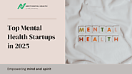 Top Mental Health Startups in 2025