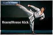 What Is A Roundhouse Kick And How To Do A Roundhouse Kick — ElasticSteel