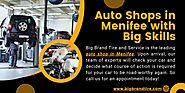 Auto Shops in Menifee with Big Skills