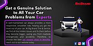 Get a Genuine Solution to All Your Car Problems from Experts