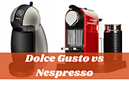 Dolce Gusto vs Nespresso - Which Is Better For Coffee Lover?