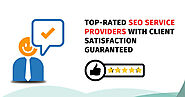 Top-Rated SEO Service Providers with Client Satisfaction Guaranteed