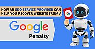 iframely: How an SEO Service Provider Can Help You Recover Website from a Google Penalty