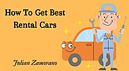 Some Things You Need to Know Before Renting a Car