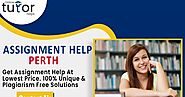 Assignment Help in Perth: The Best Way to Get Help