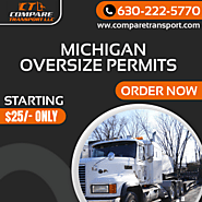 Michigan Oversize Permits | Michigan Wide Load & Route Truck Permits | Heavy Haul Trucking Company in Michigan| Compa...