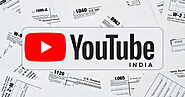 A Complete Tax Guide For Indian YouTubers - Vo.thebloggerinfo