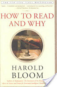 How to Read and Why by Harold Bloom