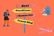 11 Best WordPress Themes for Travel Blogs (Popular in 2022)
