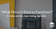 12 Facebook Tactics Working Right Now | SEJ