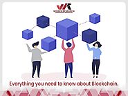 Everything you need to know about Blockchain technology