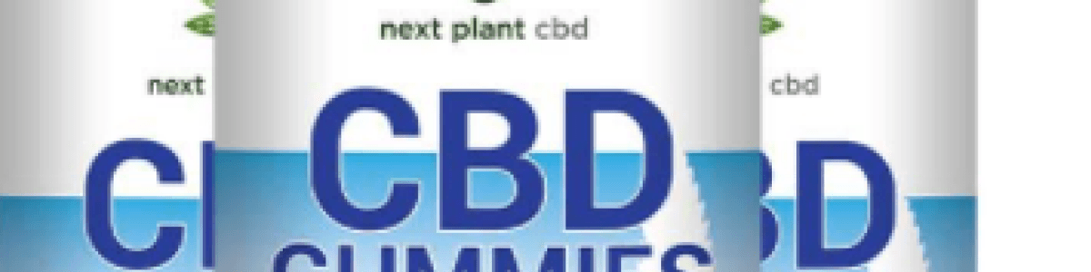 Headline for Next Plant CBD Gummies