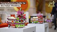 Comprehensive Guide for the Indian Wedding | by BMP Weddings | Medium
