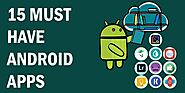 Top 15 Must Have Android Apps- Best Android Apps | HowToGalaxy