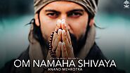 Aum Namah Shivaya by Anand Mehrotra #OmNamahShivaya #Spiritual #Chant #MeditationMusic #VedicMantra