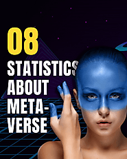 Website at https://medium.com/@modernite.bit2/8-statistics-about-metaverse-ed48e9b8a60c