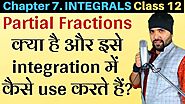 Partial Fractions in Integrals Class 12 Maths Chapter 7 (Part 1) Lecture 4