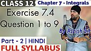 (Q1 to Q9) Exercise 7.4 Integrals Class 12 Maths Chapter 7 (Part 2)