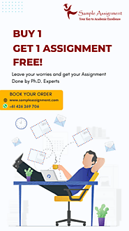 Get your Assignment Done for Free | BUY ONE GET ONE FREE!!