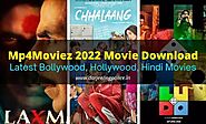 Mp4Moviez 2022 Movie Download: Latest Bollywood, Hollywood, Hindi Movies