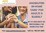 Get Home Care Assistance- Ago In-Home Care