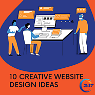 10 Creative Website Design Ideas to Small Business - 247 Digital Marketing