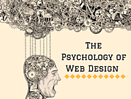 The Psychology of Web Design : How to Influence User Behavior?