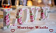 Ya Fattahu Wazifa For Love Marriage Benefits