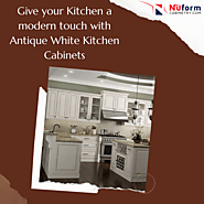 Give your Kitchen a modern touch with Antique White Kitchen Cabinets