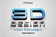 Best Quality Services in 3D Designing: Arisen
