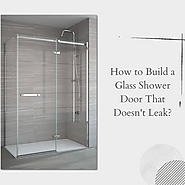 How Else Do You Make the Waterproof Glass Shower Doors?