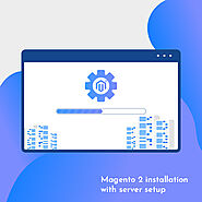 Magento 2 Server Setup or Configuration