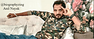 Anil Nayak Age,Height,Weight,Family,Wife and more
