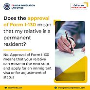 F4 India | Does the approval of Form I-130 mean that my relative is a permanent resident?