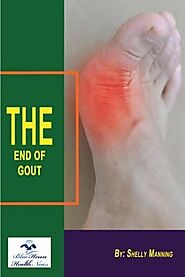 [Free] The End of Gout PDF eBook by Shelly Manning