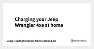 Charging your Jeep Wrangler 4xe at home