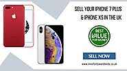 Sell Your iPhone 7 Plus & iPhone XS in the UK